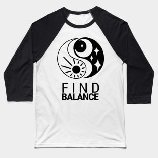 Yin and Yang The Balance of LIfe Baseball T-Shirt